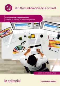 (i.b.d.) argg0110 elaboración del arte final.  - diseño de productos gráficos-9788411846875