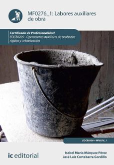 labores auxiliares de obra. eocb0209 (ebook)-jose luis cortabarra gordillo-isabel maria marquez perez-9788411848275