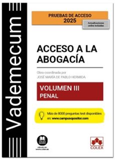 vademecum acceso a la abogacia. volumen iii. parte especifica pen al (4.ª edicion)-jose maria de pablo hermida-9788411947275