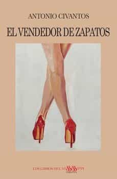 el vendedor de zapatos-antonio civantos-9788412153675