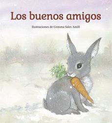 los buenos amigos (3ª ed.)-gemma sales amill-9788412201475