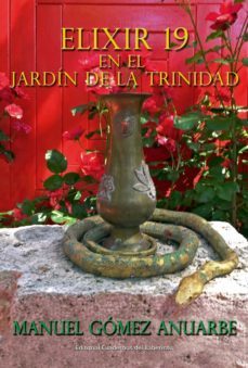 elixir 19 en el jardin de la trinidad-manuel gomez anuarbe-9788412207675