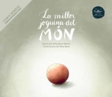 la millor joguina del mon-almudena martin-9788412500875