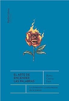 el arte de encender las palabras-9788412576375