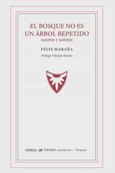 el bosque no es un arbol repetido. sonetos y soñetos-9788412722475