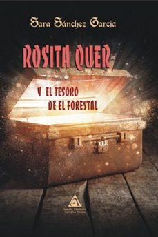 rosita quer y el tesoro de el forestal-sara sanchez garcia-9788412745375