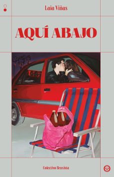 aqui abajo-laia viñas-9788412781175