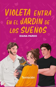 violeta entra en el jardin de los sueños-diana pardo-9788412824575