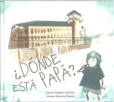 ¿donde esta papa?-lorena zamora blanco-laura delgado carrillo-9788412834475