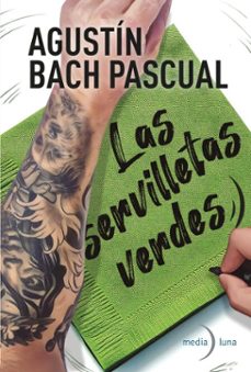 las servilletas verdes (ebook)-agustín pascual bach-9788412964875