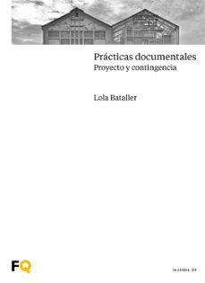 practicas documentales (ebook)-lola bataller-9788412988475