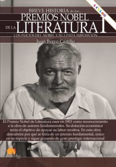 breve historia de los premio nobel de literatura i (ebook)-juan bravo castillo-9788413052175