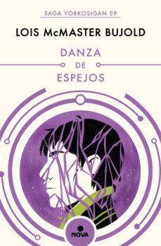 danza de espejos (las aventuras de miles vorkosigan 9) (ebook)-lois mcmaster bujold-9788413140575