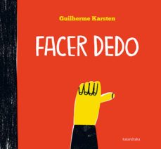 facer dedo-guilherme karsten-xos ballesteros-9788413430775