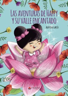las aventuras de happy y su valle encantado (ebook)-9788413500775