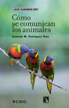 como se comunican los animales-gonzalo m. rodriguez ruiz-9788413528175