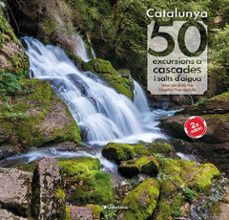 catalunya: 50 excursions a cascades i salts d aigua-9788413560175