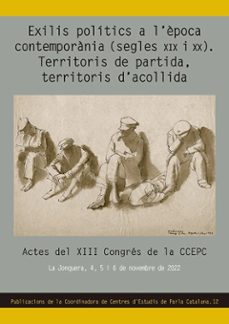 exilis politics a l epoca contemporania (segles xix i xx). territoris de partida, territoris d acollida-9788413563275