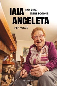 iaia angeleta-pep nogue-9788413565675