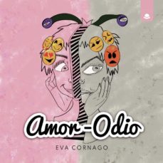 amor-odio-eva cornago-9788413639475