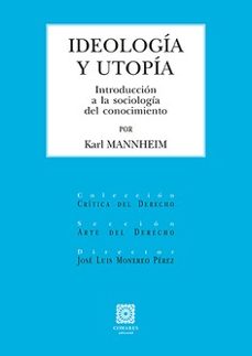 ideologia y utopia. introduccion a la sociologia del conocimiento-9788413698175