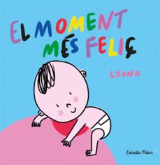 el moment mes feliç. llibre de tela-9788413892375