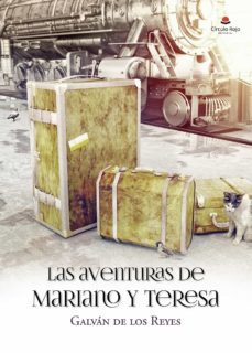 las aventuras de mariano y teresa-9788413982175
