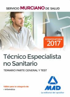 tecnico especialista no sanitario del servicio murciano de salud. temario parte general y test-9788414205075