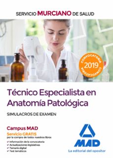 tecnico especialista en anatomia patologica del servicio murciano de salud. simulacros de examen-9788414230275