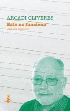 esto no funciona (2ª ed.)-9788415047575