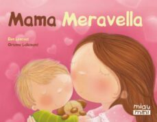 mama meravella - mini-elen lescoat-9788415116875