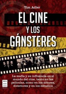 el cine y los gansteres-tim adler-9788415256175