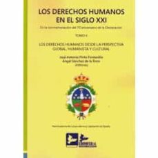 los derechos humanos en el siglo xxi, tomo ii-jose antonio pinto fontanillo-9788415276975