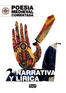 poesia medieval comentada. narrativa y lirica-9788415380375