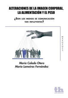 alteraciones de la imagen corporal, la alimentacion y el peso (ebook)-m. calado-9788415442875