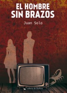 el hombre sin brazos-9788415589075