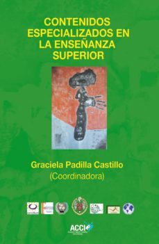 contenidos especializados en la enseñanza superior (ebook)-graciela padilla castillo-9788415705475
