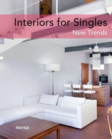 interiors for singles: new trends (ed. bilingue español-ingles)-9788415829775
