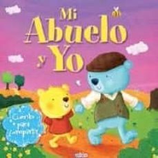 mi abuelo y yo-9788415919575