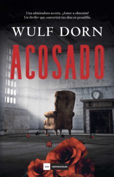acosado (ebook)-wulf dorn-9788415945475