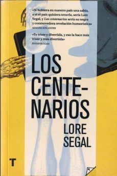 los centenarios-lore segal-9788416354375