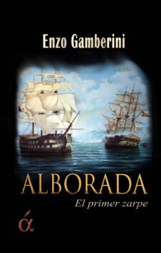 alborada, el primer zarpe (ebook)-9788416405275