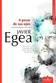 a pesar de sus ojos: antologia poetica 1969 - 1999-9788416485475