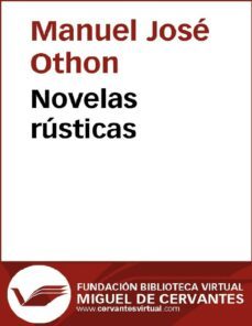 novelas rusticas (ebook)-manuel jose othon-9788416594375