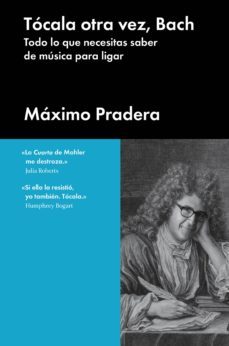 tocala otra vez, bach (ebook)-maximo pradera-9788416665075