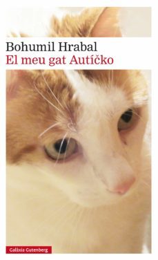 el meu gat auticko (ebook)-bohumil hrabal-9788416734375