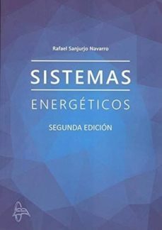 sistemas energicos (2ª ed.)-rafel sanjurjo navarro-9788416806775