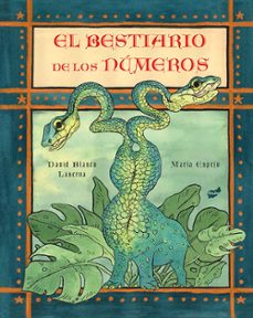 el bestiario de los numeros-david blanco laserna-9788416817375