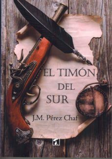 el timon del sur-j.m. perez chaf-9788416832675