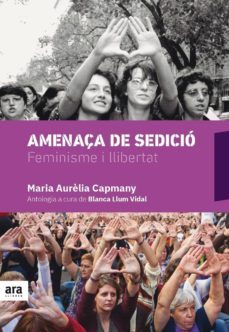 amenaça de sedició-maria aurelia campany-9788416915675